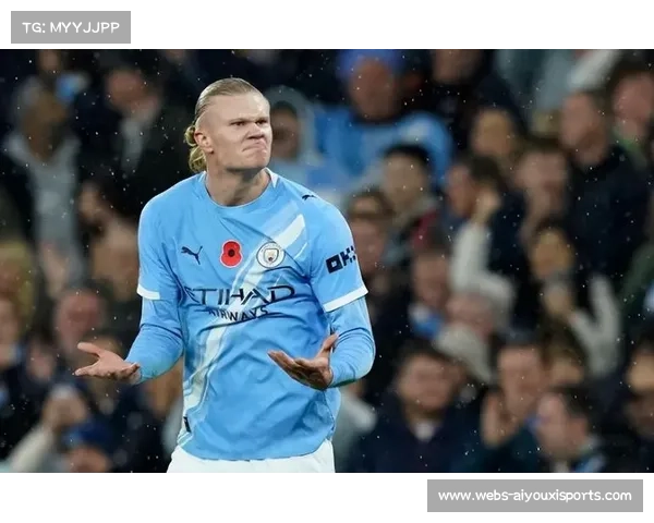 哈兰德德比哑火：曼城锋霸面对曼联防线五场仅一球，进球荒持续